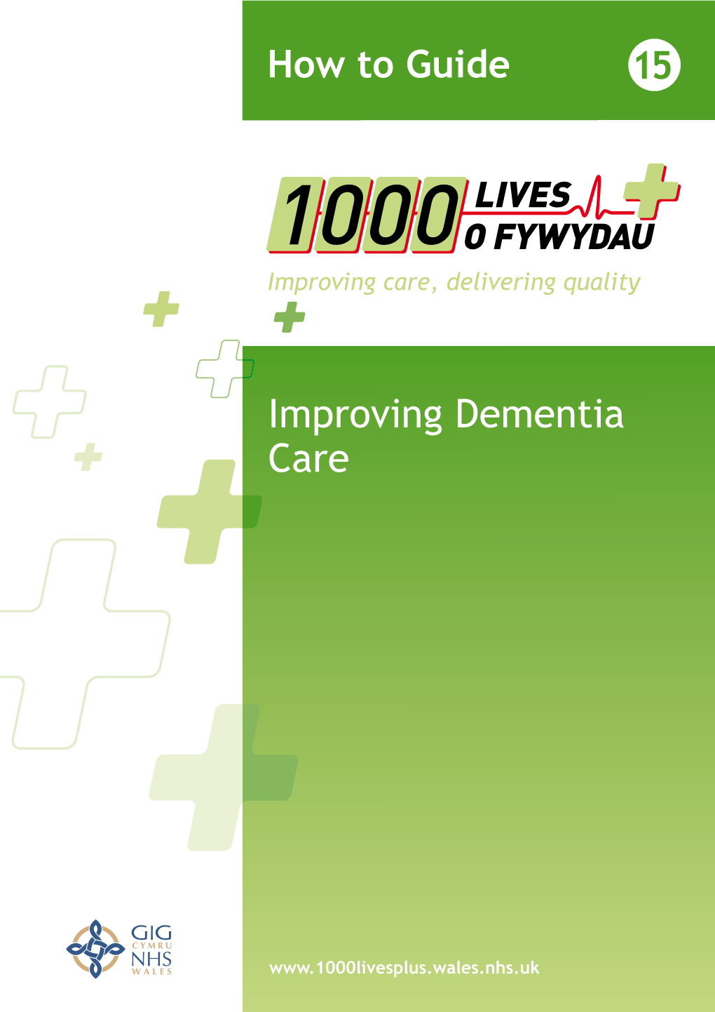 Improving Dementia Care