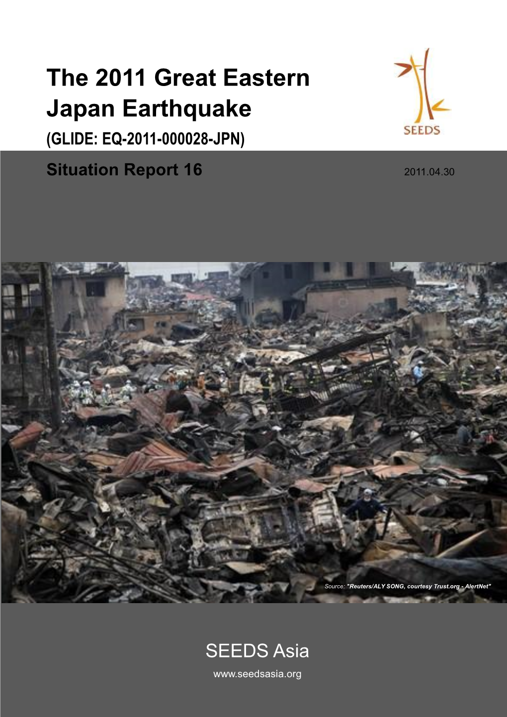 The 2011 Great Eastern Japan Earthquake (GLIDE: EQ-2011-000028-JPN)