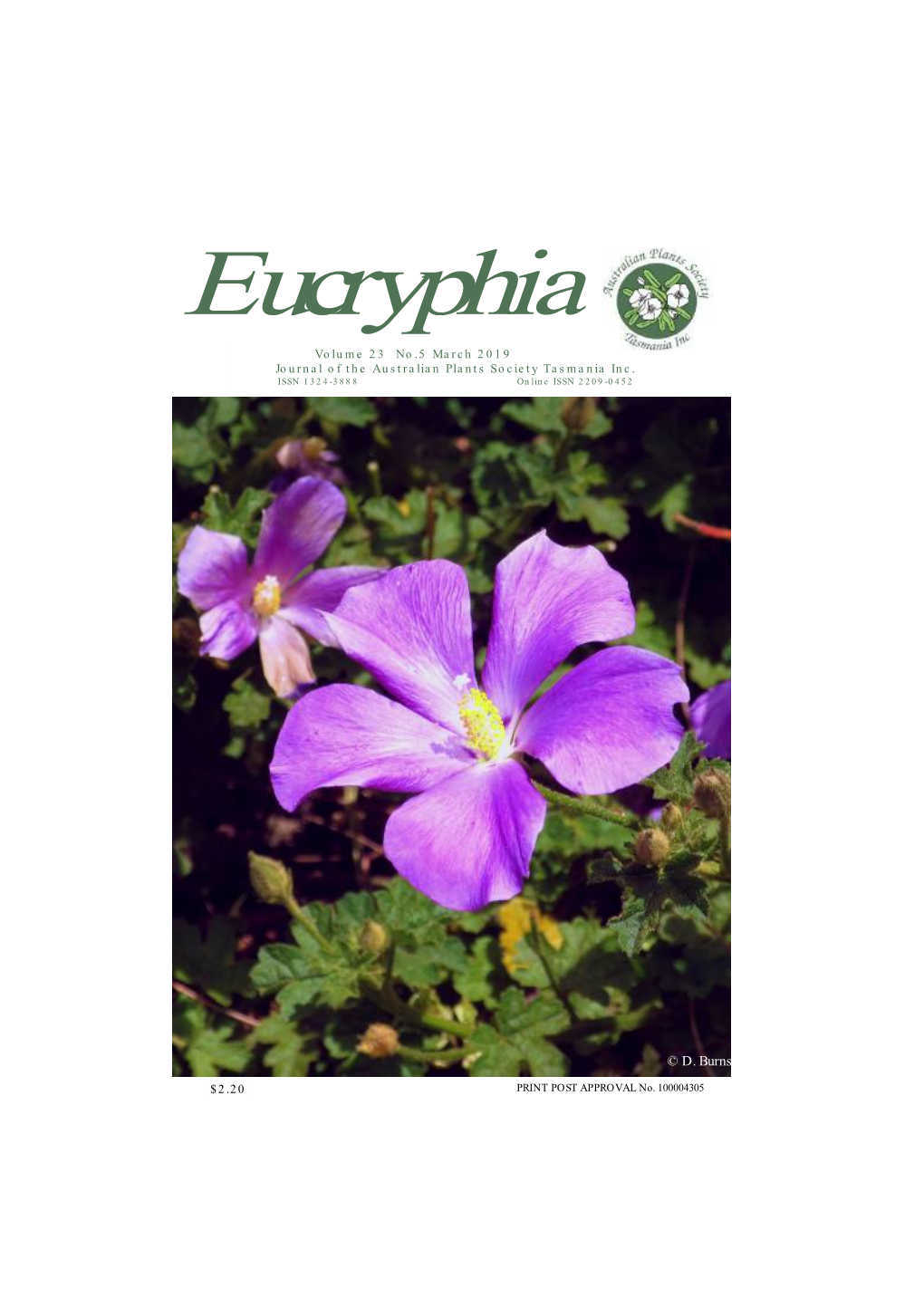 Eucryphia Volume 23 No.5 March 2019 Journal of the Australian Plants Society Tasmania Inc