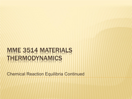 Mme 3514 Materials Thermodynamics