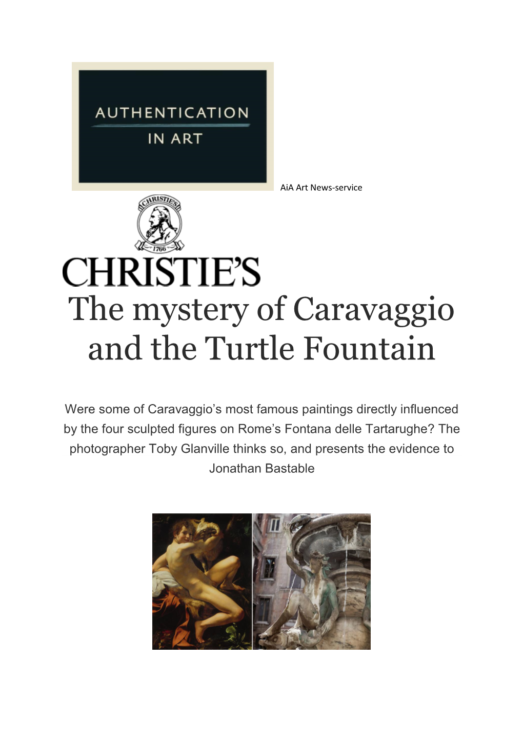 The Mystery of Caravaggio and the Turtle Fountain