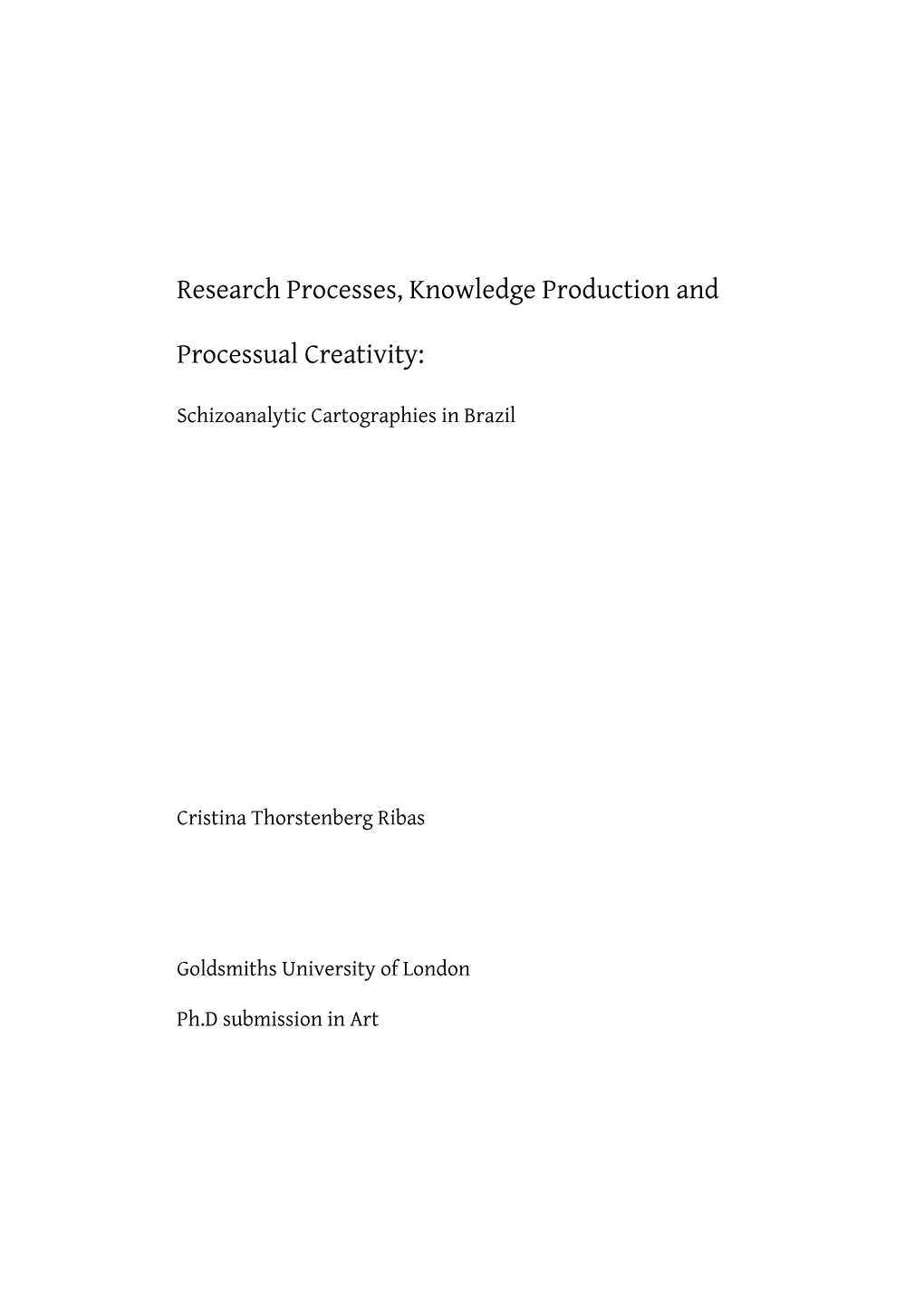 Research Processes, Knowledge Production And