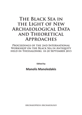The Black Sea in the Light of New Archaeological Data And