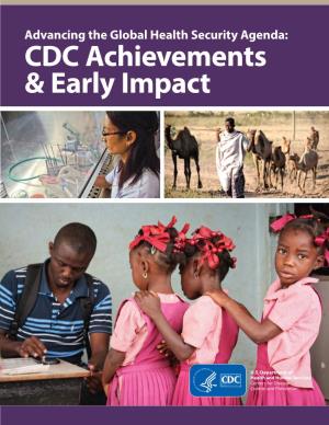 Advancing the Global Health Security Agenda: CDC Achievements
