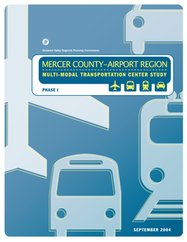 Mercer County-Airport Region Multi-Modal Transportation Center Study