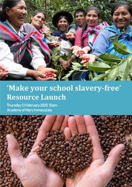 'Make Your School Slavery-Free'