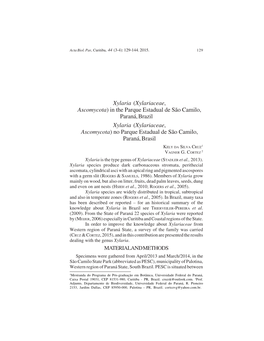 In the Parque Estadual De São Camilo, Paraná, Brazil Xylaria (Xylariaceae, Ascomycota) No Parque Estadual De São Camilo, Paraná, Brasil