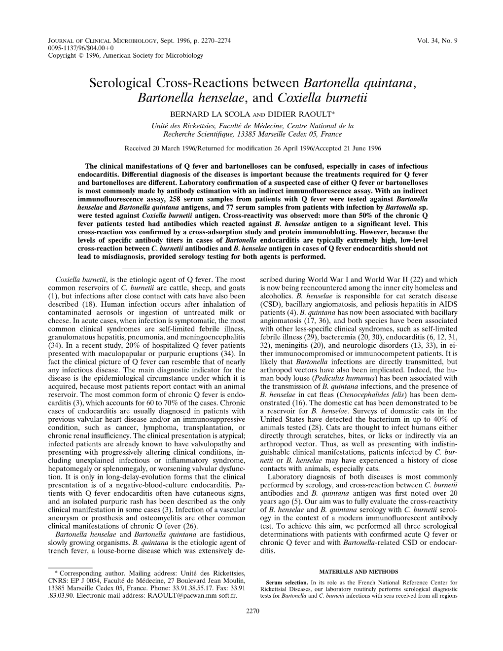 Serological Cross-Reactions Between Bartonella Quintana, Bartonella Henselae, and Coxiella Burnetii