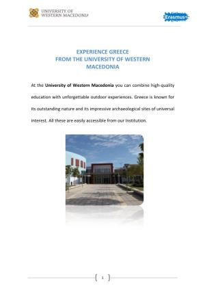 Experience Greece from the University of Western Macedonia