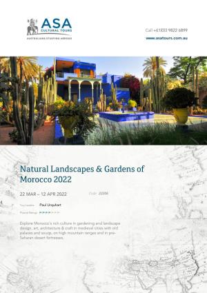 Natural Landscapes & Gardens of Morocco 2022