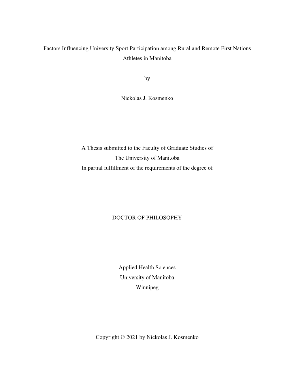 Factors Influencing University Sport Participation Among Rural and Remote First Nations Athletes in Manitoba