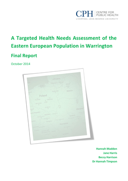 A Targeted Health Needs Assessment of the Eastern European Population in Warrington Final Report