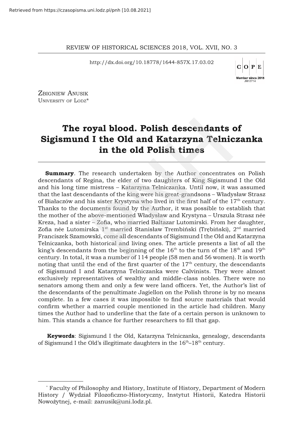 The Royal Blood. Polish Descendants of Sigismund I the Old and Katarzyna Telniczanka in the Old Polish Times