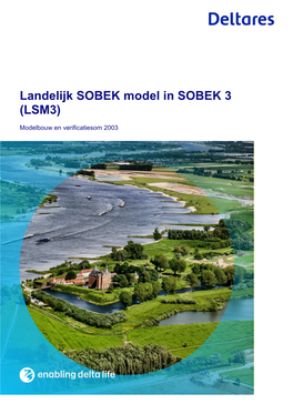Landelijk SOBEK Model in SOBEK 3 (LSM3)
