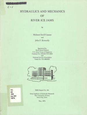 Hydraulics and Mechanics of River Ice Jams