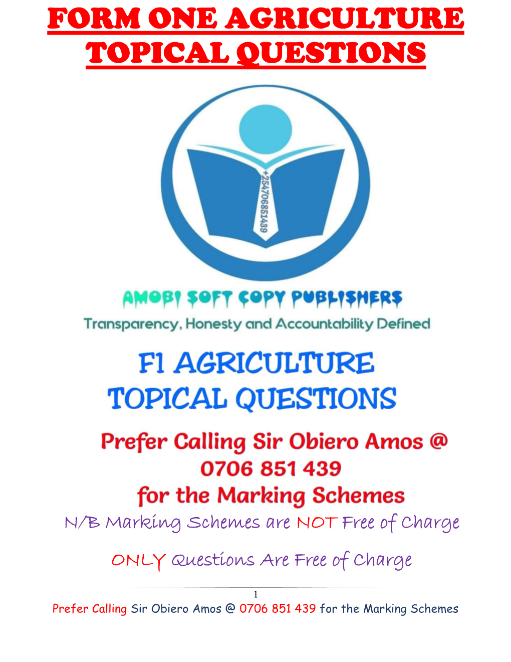 Form One Agriculture Topical Questions