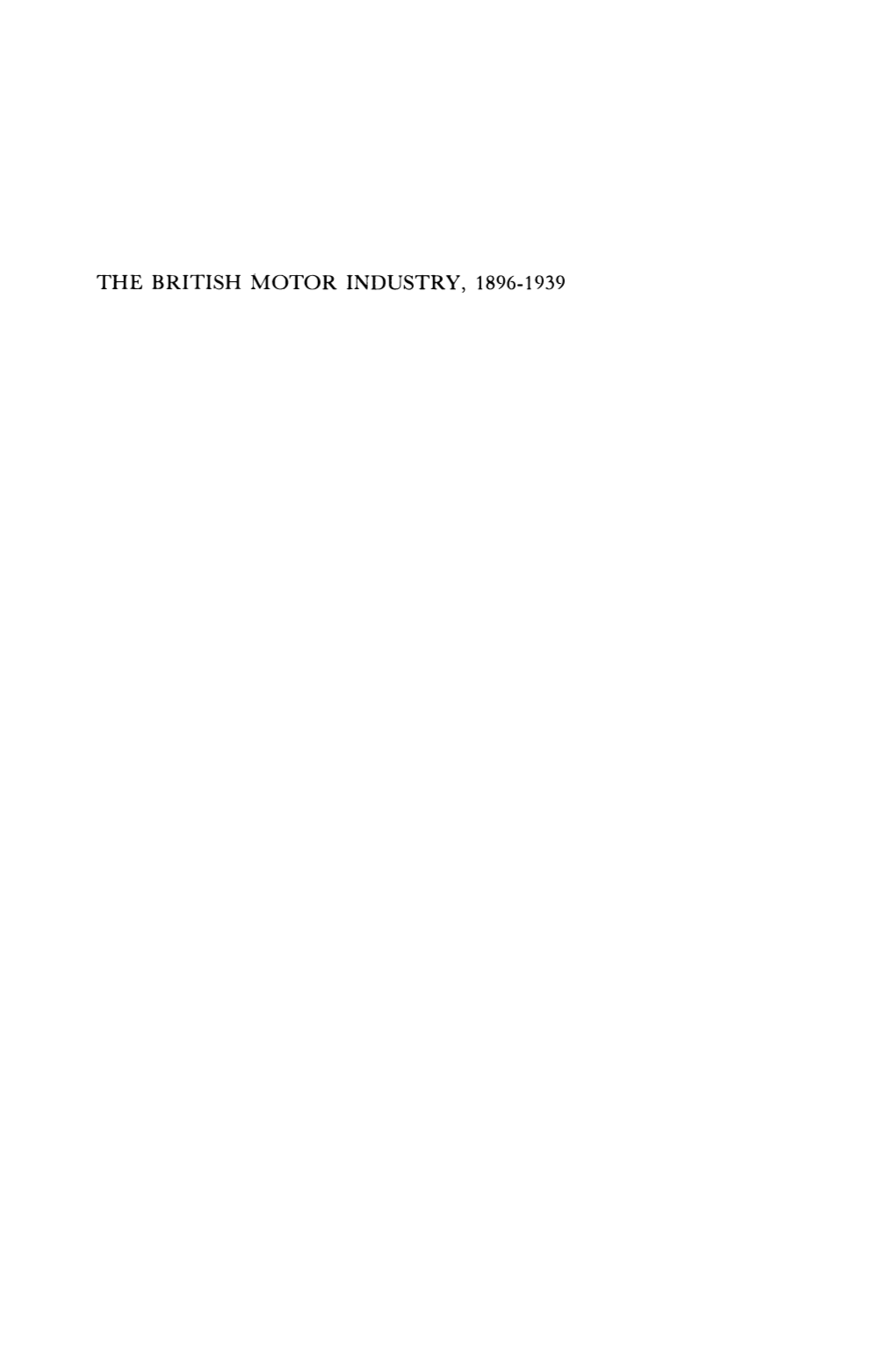 The British Motor Industry, 1896-1939