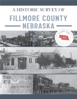 A Historic Survey of Fillmore County Nebraska