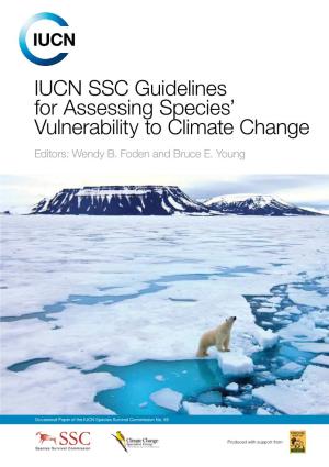 IUCN SSC Guidelines for Assessing Species' Vulnerability to Climate Change