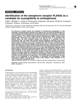 Identification of the Semaphorin Receptor PLXNA2 As a Candidate For