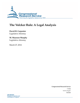 The Volcker Rule: a Legal Analysis