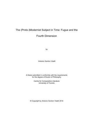 Modernist Subject in Time: Fugue and the Fourth Dimension
