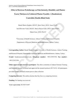 Effect of Dextrose Prolotherapy on Pain Intensity, Disability and Plantar Fascia Thickness in Unilateral Plantar Fasciitis