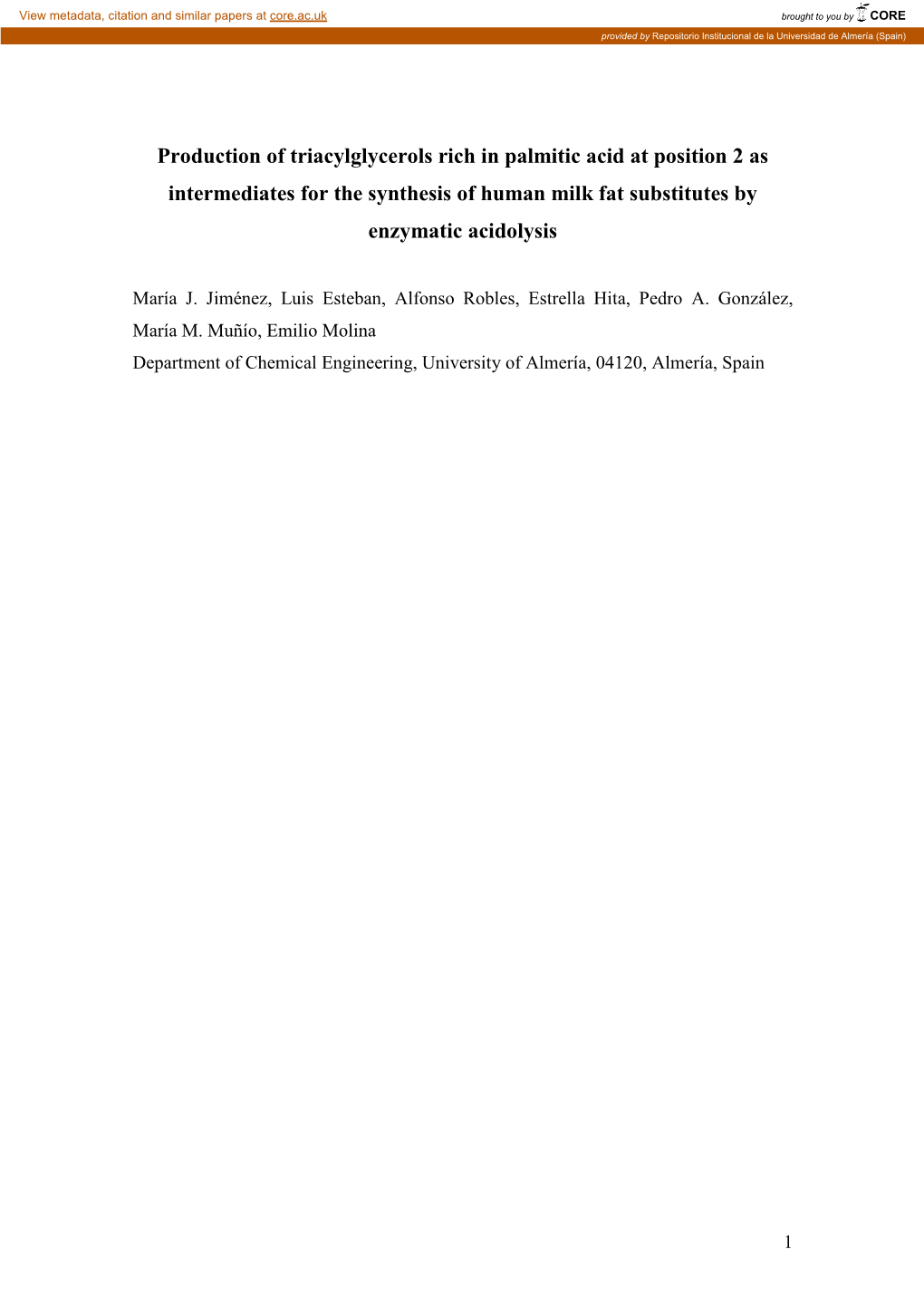 Production of Triacylglycerols Rich in Palmitic Acid at Position 2 As Intermediates for the Synthesis of Human Milk Fat Substitutes by Enzymatic Acidolysis