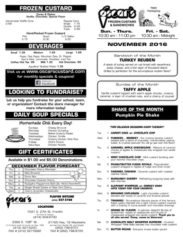 Specia Famou Gift Certificates Frozen Custard Beverages Daily Soup Specials Looking to Fundraise?