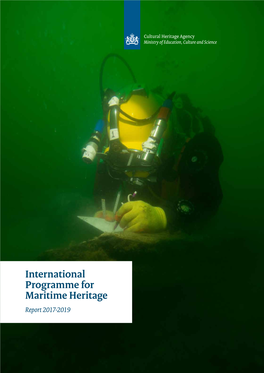 International Programme for Maritime Heritage Report 2017-2019 Contents