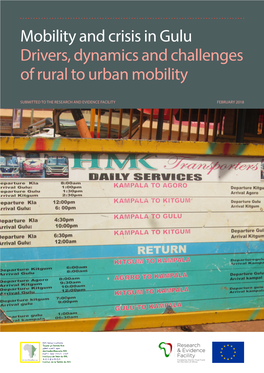Mobility and Crisis in Gulu; Drivers, Dynamics and Challenges of Rural to Urban Mobility