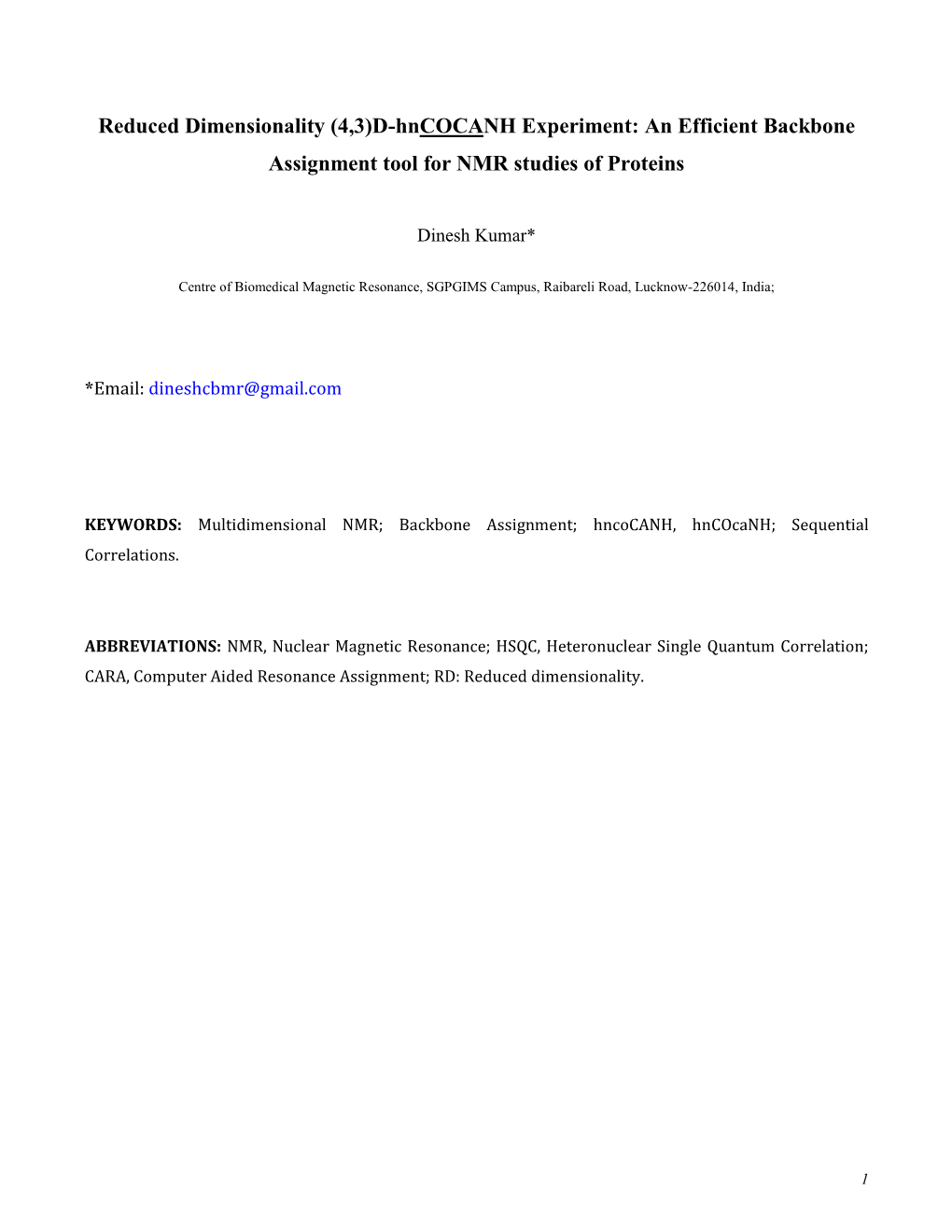 An Efficient Backbone Assignment Tool for NMR Studies of Proteins