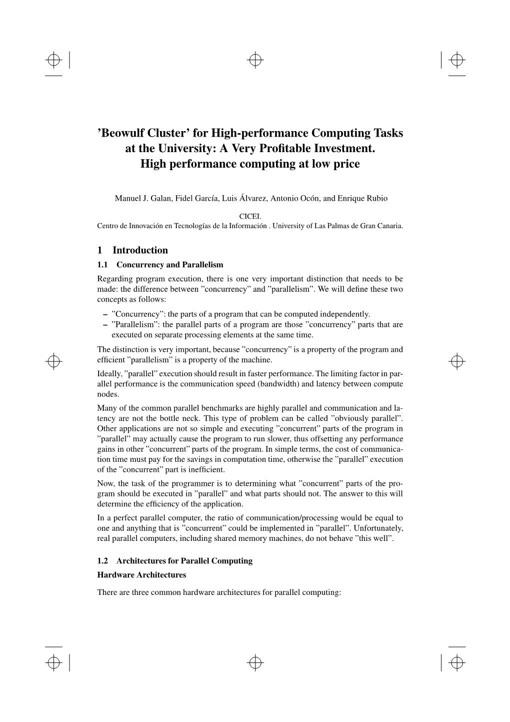 Beowulf Cluster’ for High-Performance Computing Tasks at the University: a Very Proﬁtable Investment