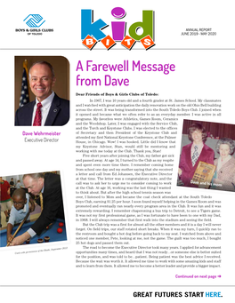 A Farewell Message from Dave Dear Friends of Boys & Girls Clubs of Toledo: in 1967, I Was 10 Years Old and a Fourth Grader at St