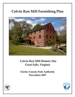 Colvin Run Mill Furnishing Plan