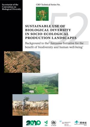 Sustainable Use of Biological Diversity in Socio-Ecological Production