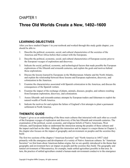 Three Old Worlds Create a New, 1492–1600