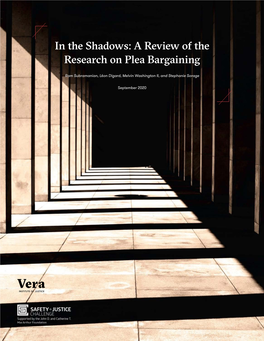 In the Shadows: a Review of the Research on Plea Bargaining