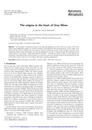 The Enigma in the Heart of Ursa Minor