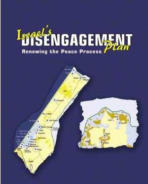 Disengagementsrael’S Renewing the Peace Process Plan