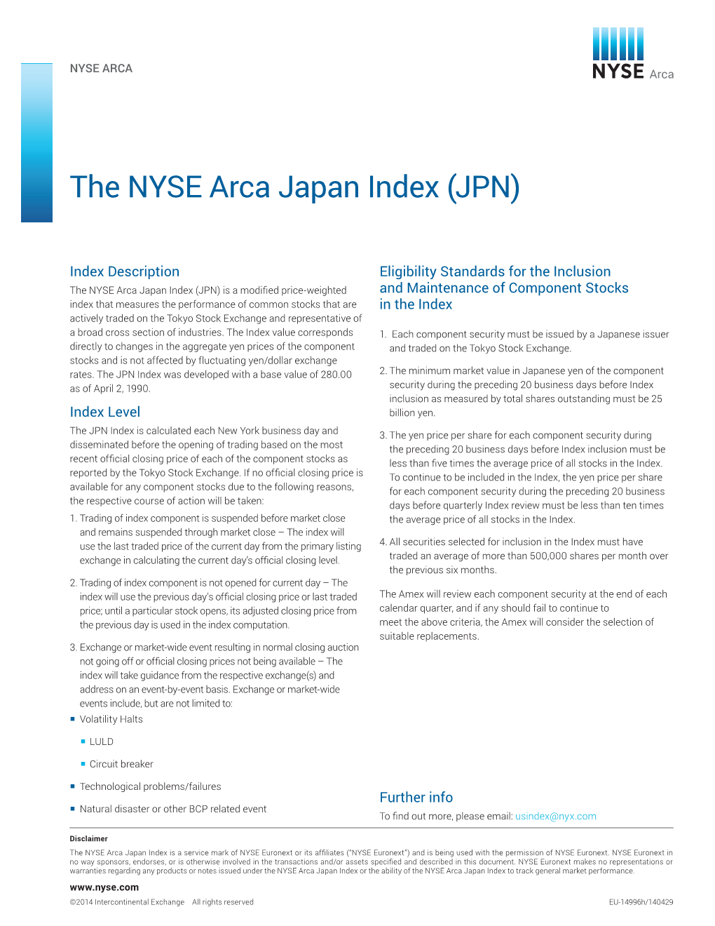 The NYSE Arca Japan Index (JPN)