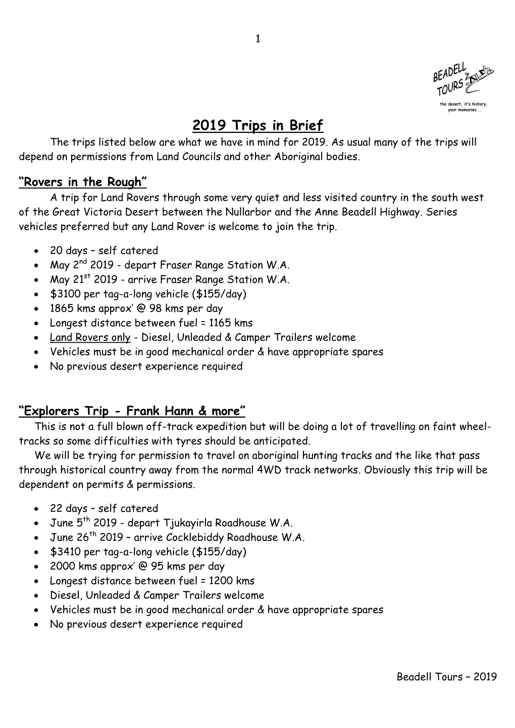 2019 Trips in Brief the Trips Listed Below Are What We Have in Mind for 2019