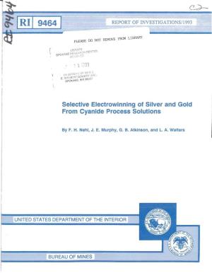 Selective Electrowinning of Silver and Gold from Cyanide Process Solutions
