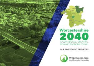 Worcestershire LEP 2040 Investment Priorities
