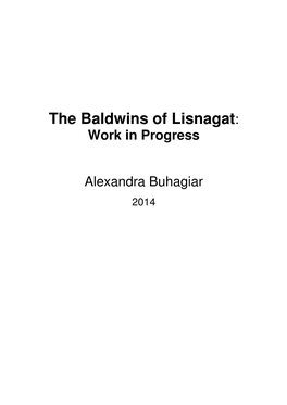 Baldwins of Lisnagat : Work in Progress