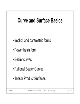 Implicit and Parametric Forms • Power Basis Form • Bezier Curves