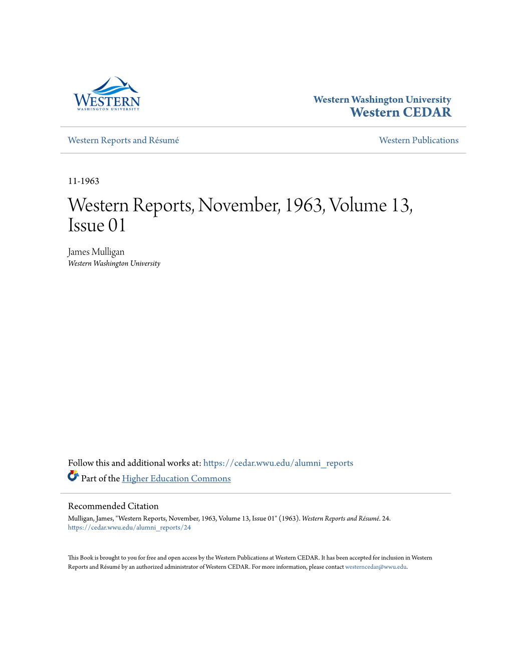 Western Reports, November, 1963, Volume 13, Issue 01 James Mulligan Western Washington University