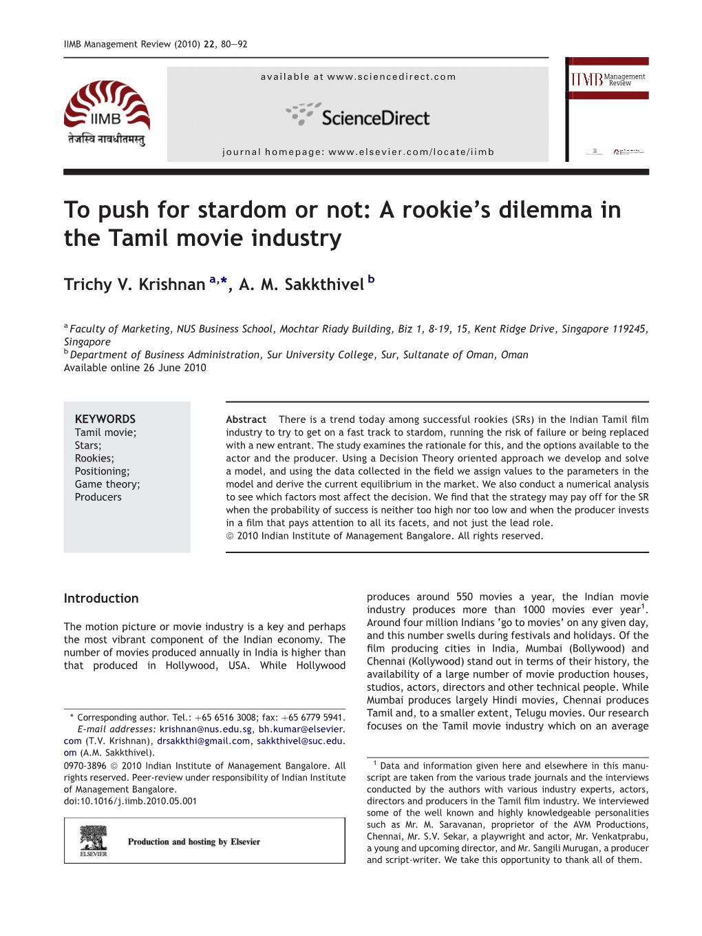 S Dilemma in the Tamil Movie Industry