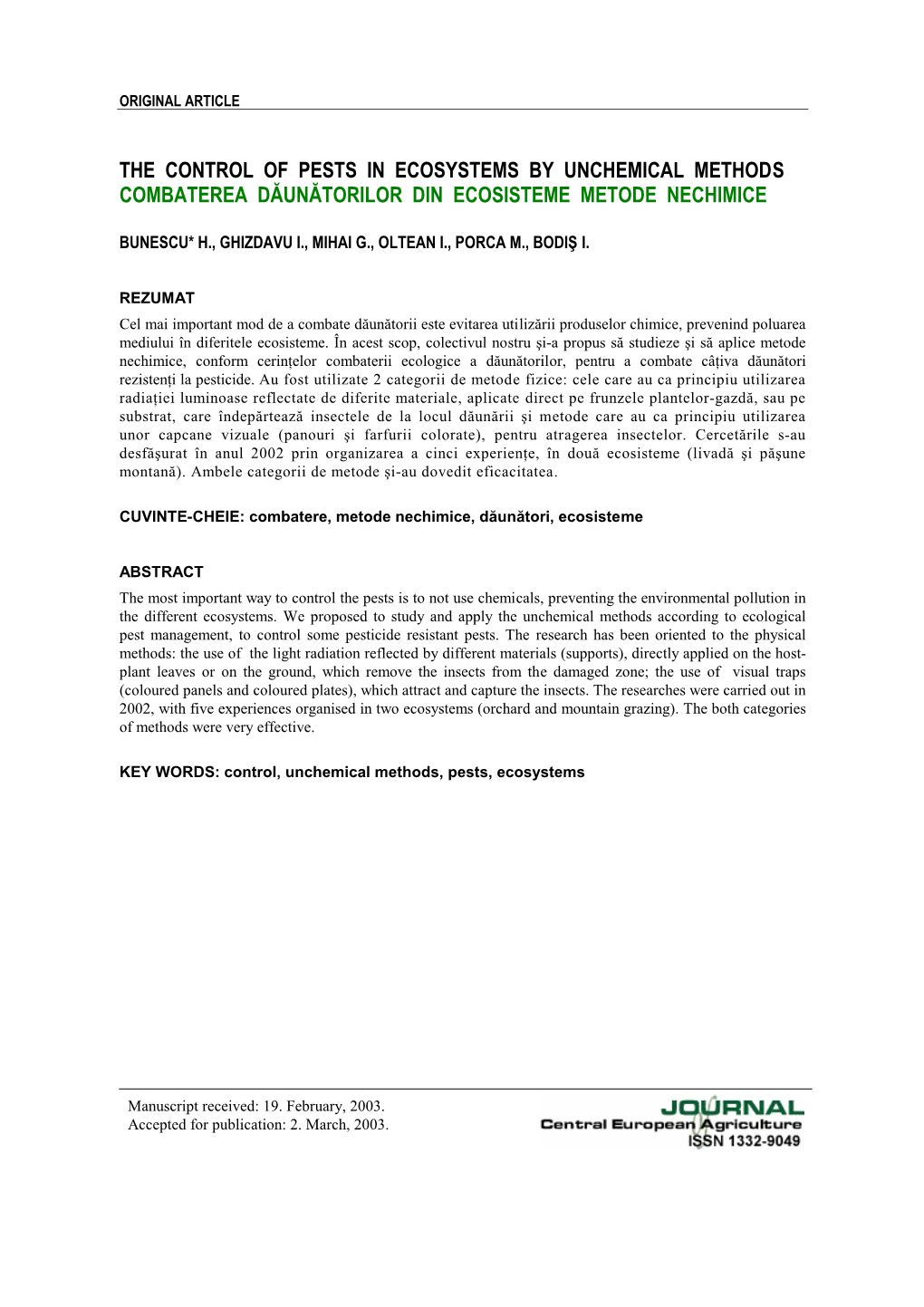 The Control of Pests in Ecosystems by Unchemical Methods Combaterea Dăunătorilor Din Ecosisteme Metode Nechimice