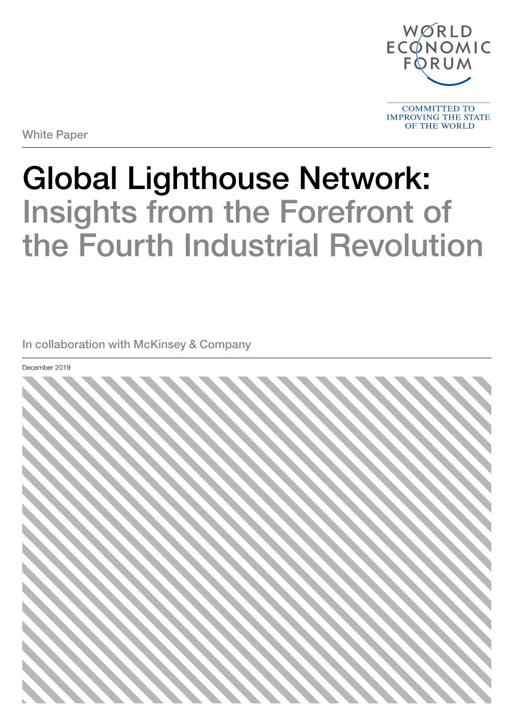 Global Lighthouse Network: Insights from the Forefront of the Fourth Industrial Revolution